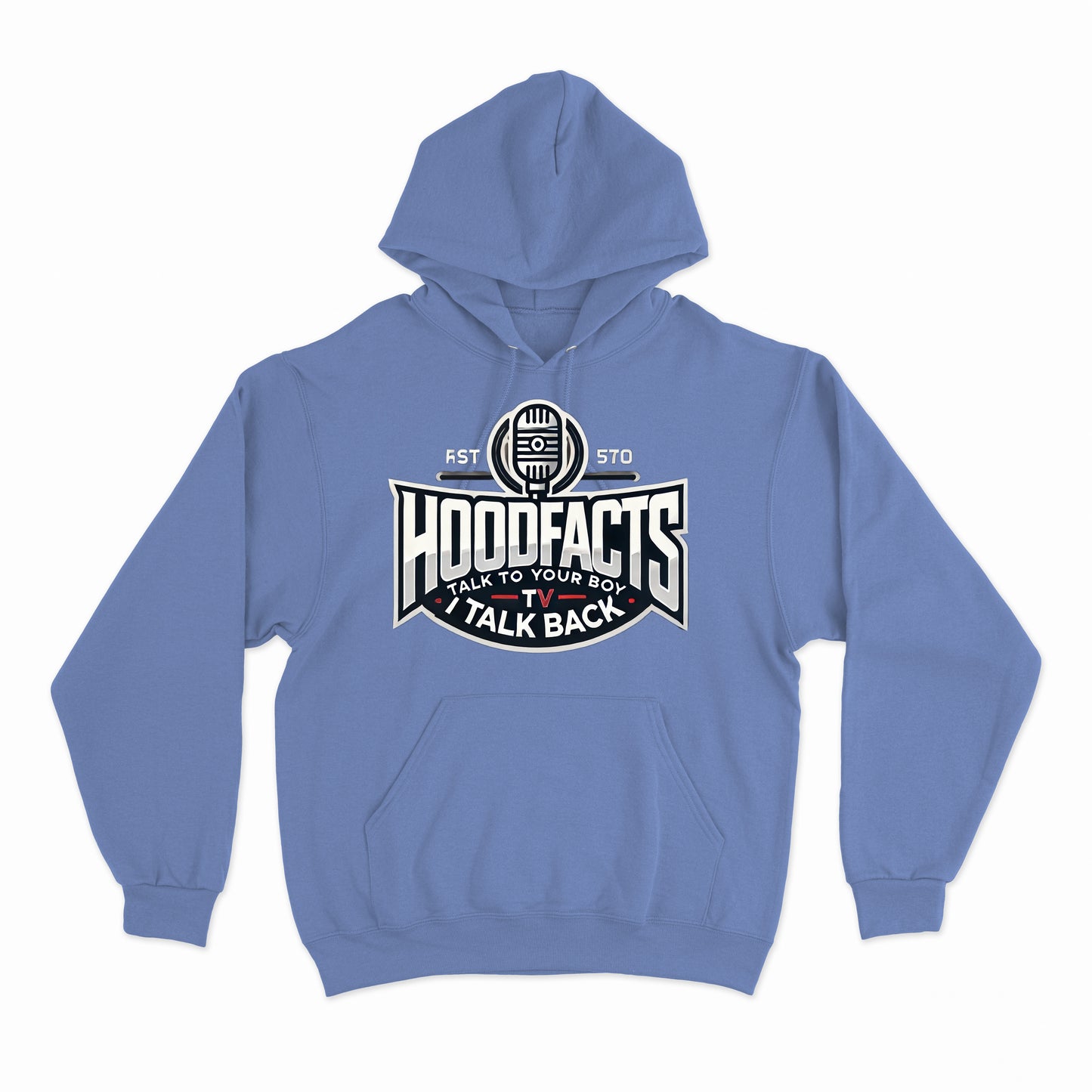 Hoodie featuring the phrase "Talk to your boy I talk back"