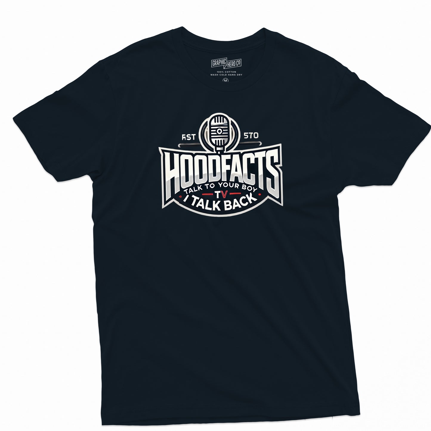 T-shirt, featuring the phrase "Talk to your boy I talk back"