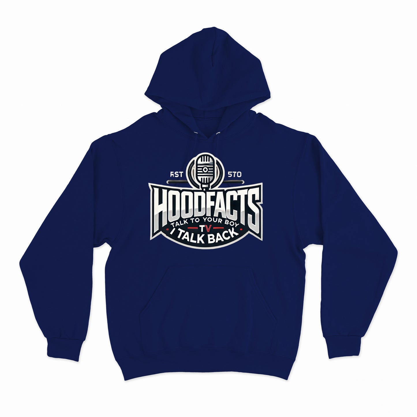 Hoodie featuring the phrase "Talk to your boy I talk back"