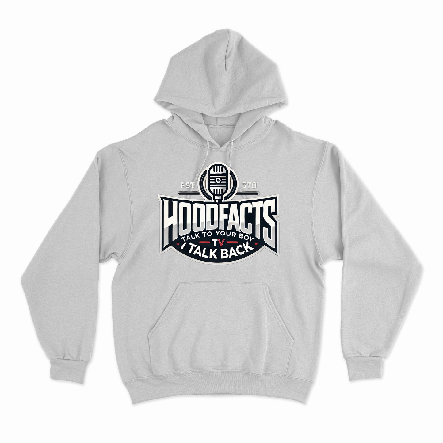 Hoodie featuring the phrase "Talk to your boy I talk back"